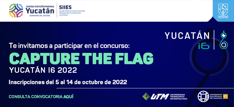 Capture The Flag Yucatán i6 2022