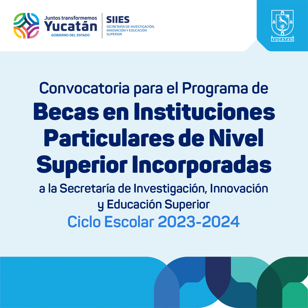 Convocatoria de Becas Particulares Ciclo escolar 20232024. SIIES